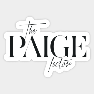 The Paige Factor Sticker